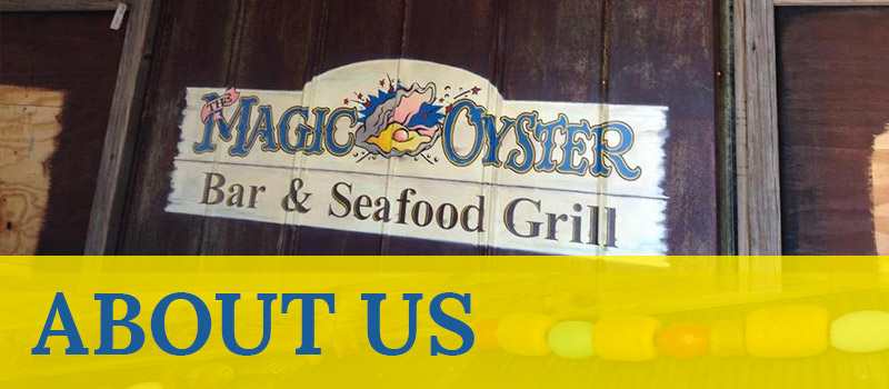 Magic Oyster About Us
